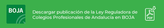 Consejo Andaluz de Colegio de Enfermería - Ley Reguladora de Consejos Profesionales de Andalucía